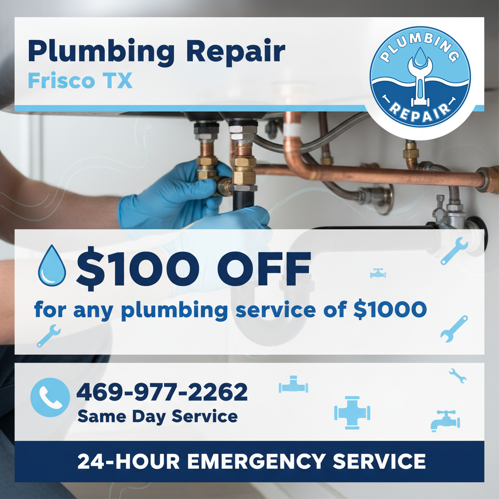 Plumbing Repair Coupon Frisco TX – Discount on Plumbing Services
